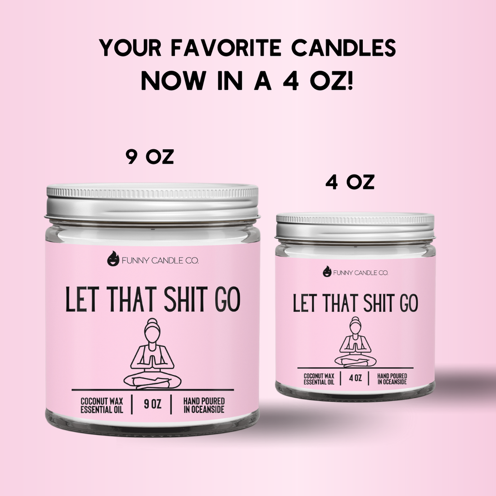 Let That Sh*t Go Candle | Stress Relief & Self-Care Mood (Pink)