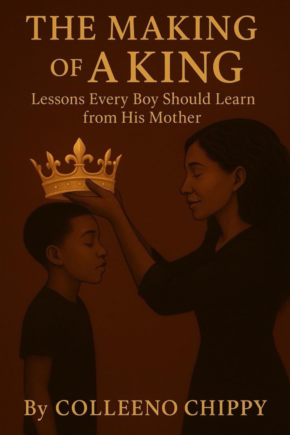 The Making of a King | Raising Strong, Disciplined & Purpose-Driven Men